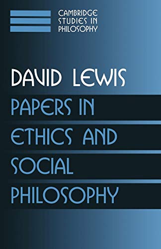 Papers in Ethics Social Philosophy: Volume 3 (Cambridge Studies in Philosophy)